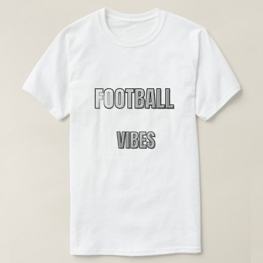 Football Vibes Typography Design | Soccer Lifestyl Tシャツ (デザイン正面)