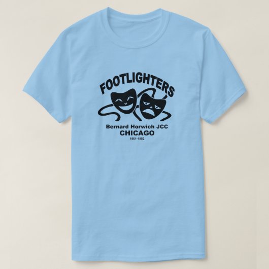 Footlighters、10代のBernard Horwich JCC、シカゴ Tシャツ (デザイン正面)