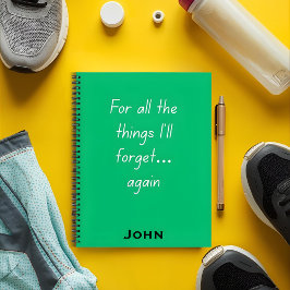 For All the Things I’ll Forget Notebook Quotes ノートブック