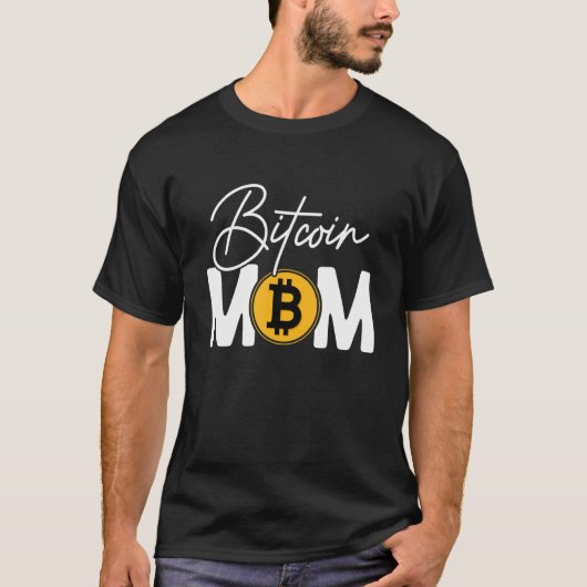 For Bitcoin Bitcoin Mom In Mother's Day Tシャツ (正面)