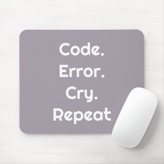 For Code Lovers – Code. Error. Cry. Repeat マウスパッド (マウス)
