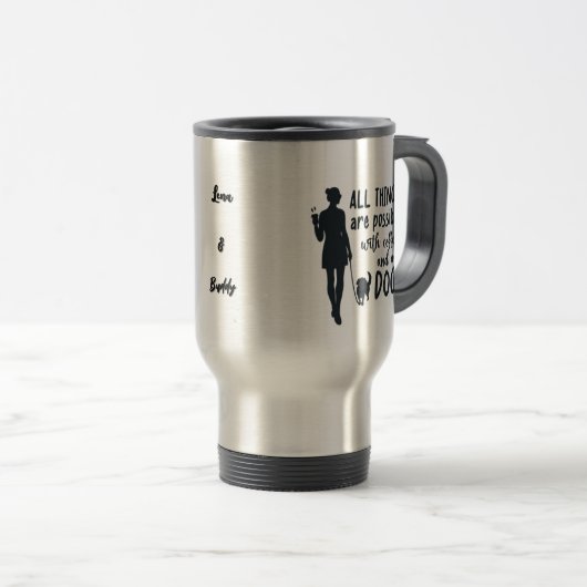 For coffee and dog lovers: customizable トラベルマグ (正面右)
