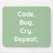 For Engineers & Developers – Code, Bug, Cry マウスパッド (正面)
