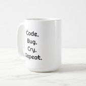 For Engineers & Developers – Code. Bug. Cry Mug コーヒーマグカップ (正面左)