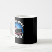 For Girls who just love the RMS Titanic  コーヒーマグカップ (正面左)