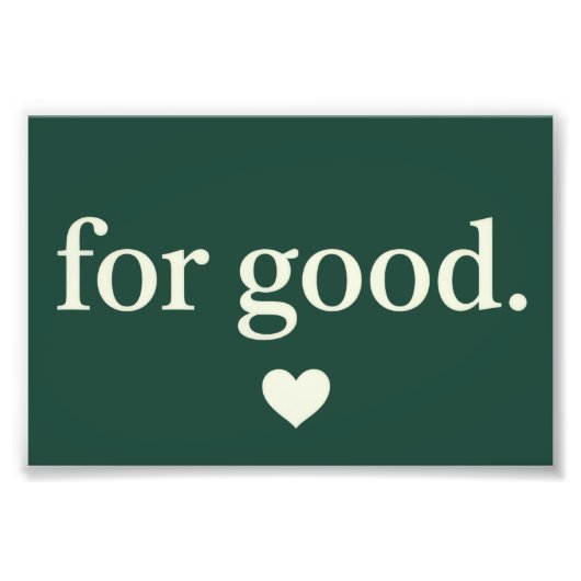 For Good Minimalist Positive Quote Aesthetic  フォトプリント (正面)