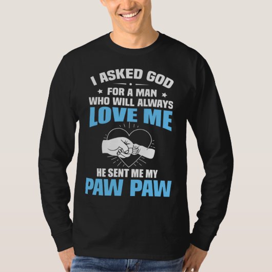 For Granddaughter Grandson From Paw Paw Tシャツ (正面)