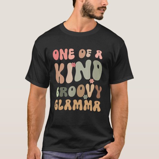 for Grandma One of a Kind Glamma Playful Groovy Te Tシャツ (正面)