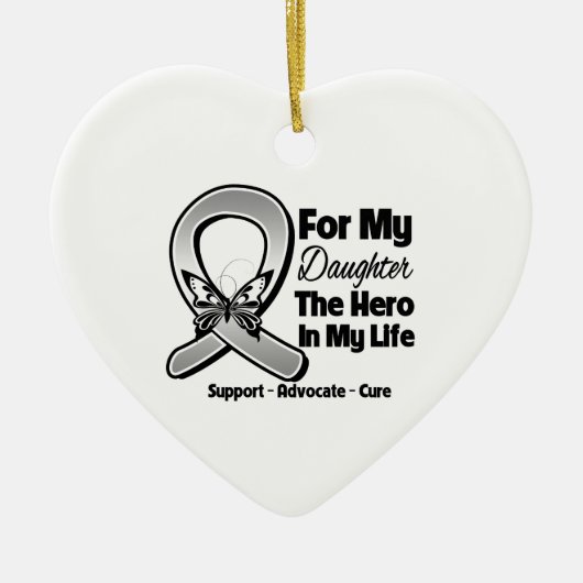 For My Hero My Daughter - Brain Cancer セラミックオーナメント (正面)