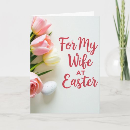 For My Wife At Easter Card カード (正面)