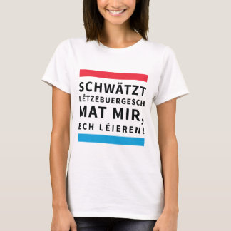 For People who Learn Luxembourgish Tシャツ