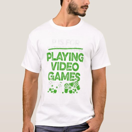 For Playing Video Games Funny Tシャツ (正面)