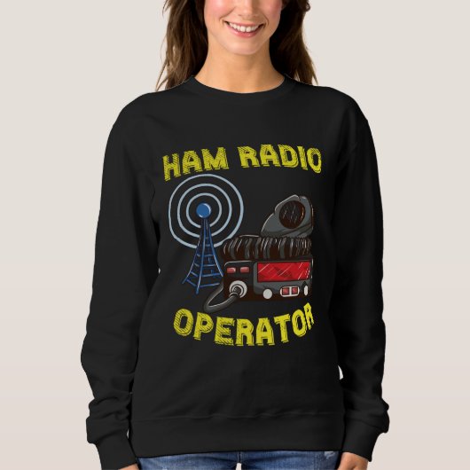 For Proud Ham Radio Operator  Ham Radio Dad Grandp スウェットシャツ (正面)