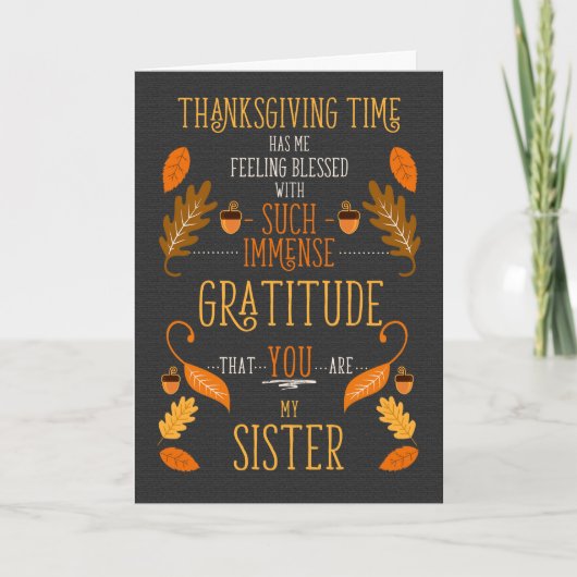 for Sister Thanksgiving Immense Gratitude for You シーズンカード (正面)