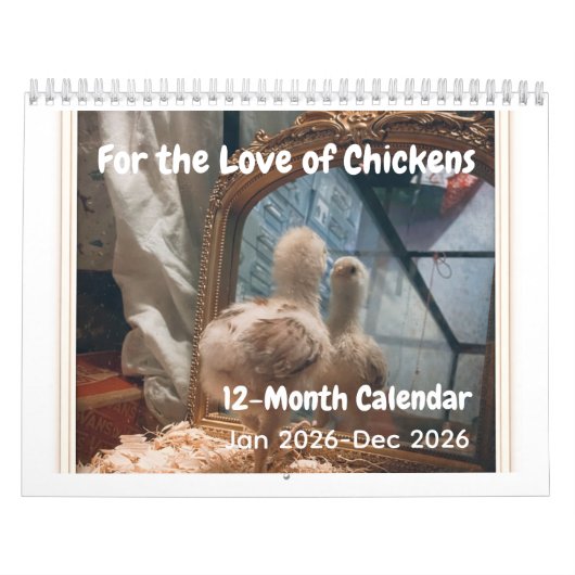 For the Love of Chickens 2026 Calendar カレンダー (カバー)