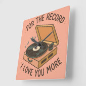 For the Record: I Love You More 💖 スクエア壁時計 (傾斜)