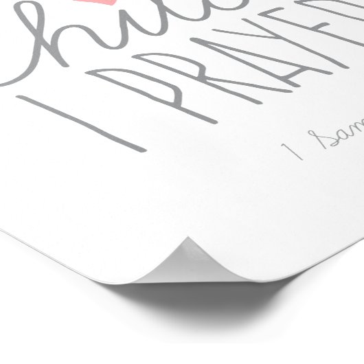 For This Child I Prayed 1 Samuel 1:27 Pink ポスター (角)