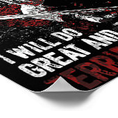 For Those I Love I Will Do Great And Terrible Thin ポスター (角)