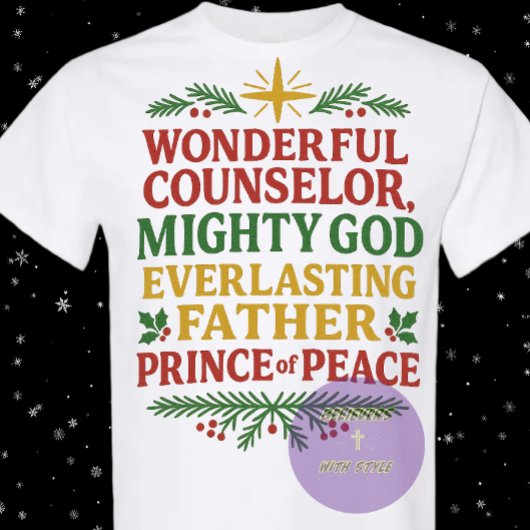 For to us a child is born - Christmas - Christian Tシャツ