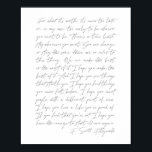 For what it’s worth...F. Scott Fitzgerald Script ポスター<br><div class="desc">For what it’s worth it’s never too late or in my case too early to be whoever you want to be. -F. Scott Fitzgerald Script</div>