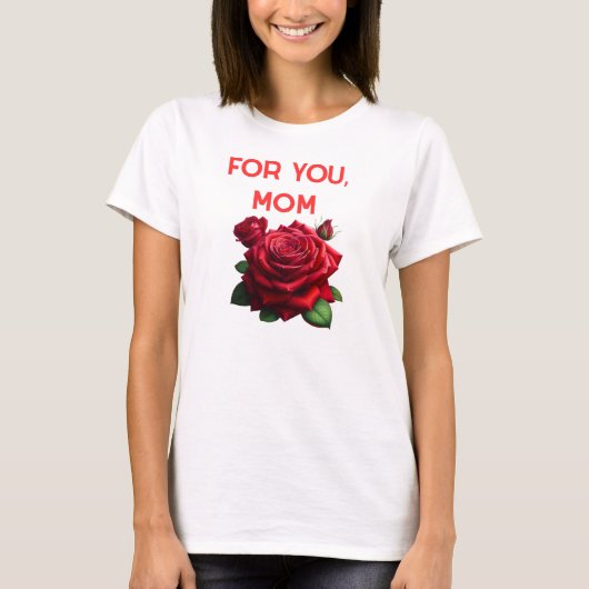 For You Mom Tシャツ (正面)