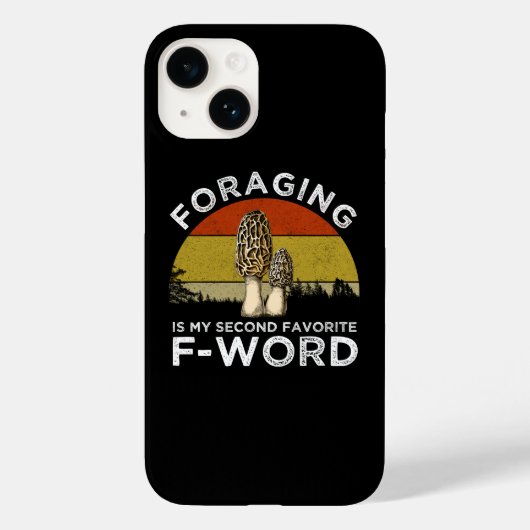 foragingは私のお気に入りの二番目のFワード(Morels) Case-Mate iPhoneケース (裏面)