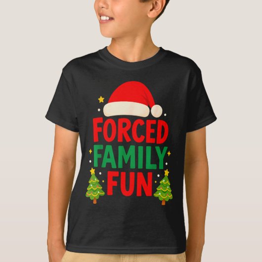Forced Family Fun 2025 Sarcastic Family Matching C Tシャツ (正面)