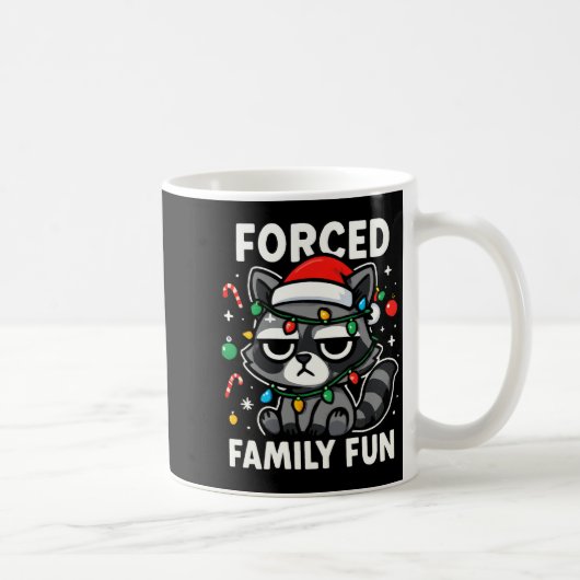 Forced Family Fun – Funny Sarcastic Raccoon Xmas C コーヒーマグカップ (右)