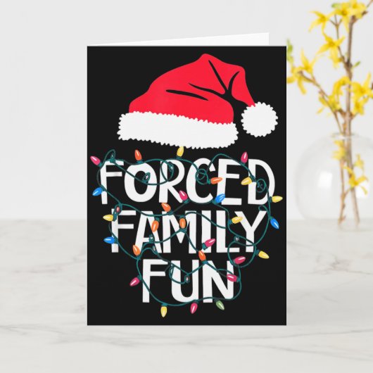 Forced Family Fun Sarcastic Christmas Funny Men Wo カード (黄色い花)