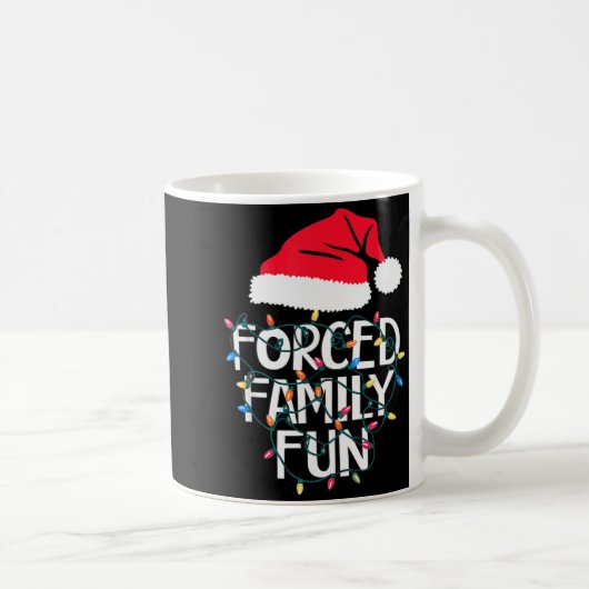 Forced Family Fun Sarcastic Christmas Funny Men Wo コーヒーマグカップ (右)