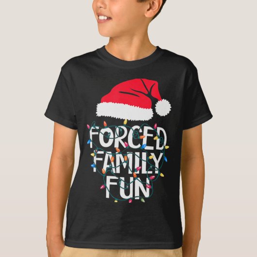 Forced Family Fun Sarcastic Christmas Funny Men Wo Tシャツ (正面)