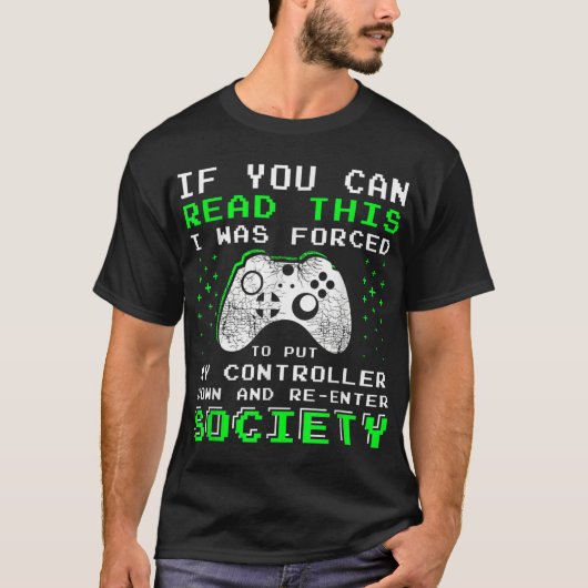 Forced to Pause Funny Gamer Controller Art Tシャツ (正面)