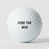 “Fore the Win”ゴルフボール ⛳🏆 ゴルフボール (正面)