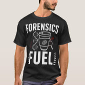 Forensic Investigation Coffee Forensic Science Inv Tシャツ (正面)