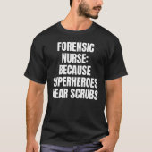 Forensic nurse tシャツ (正面)