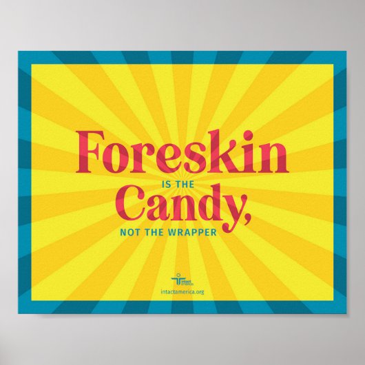 Foreskin Is The Candy – ポスター (正面)