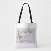 Forever & Always Butterfly, Romantic Home Gift トートバッグ (正面)