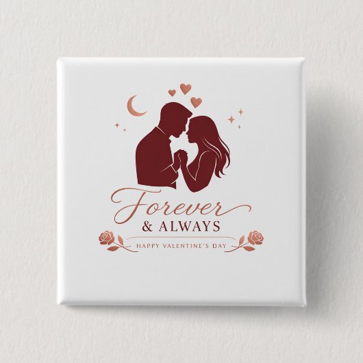 Forever & Always Romantic Couple Valentine's Squar 缶バッジ (正面)