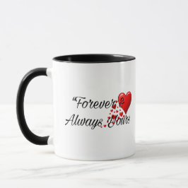 Forever & Always Yours - Romantic Love Mug マグカップ