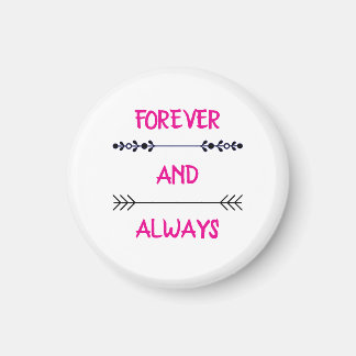 FOREVER AND ALWAYS マグネット