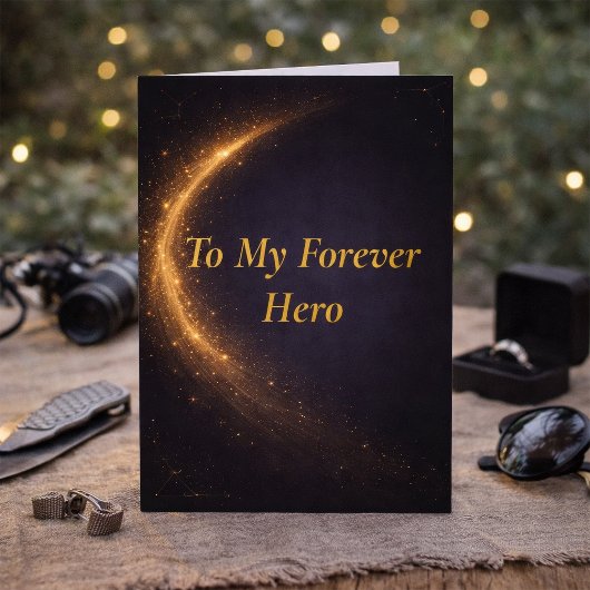 Forever Hero Father’s Day Card from Daughter カード