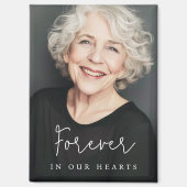 Forever in our hearts casual script memorial photo マグネット (正面)