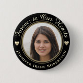 Forever in Our Hearts Photo Remembrance 缶バッジ (正面)