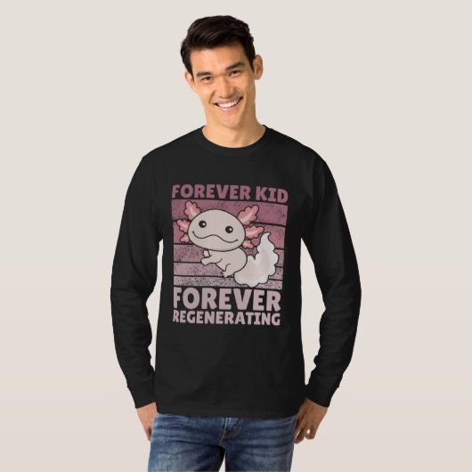 Forever kid forever regenerating Cute Axolotl Tシャツ (正面フル)