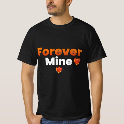 Forever  Mine Tシャツ (正面)