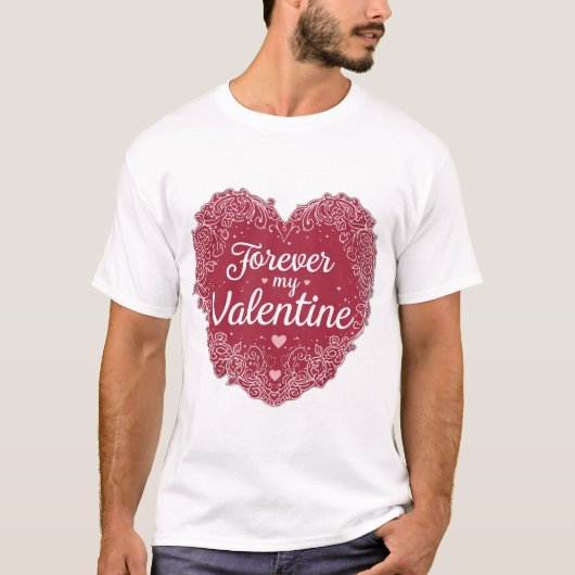 “Forever My Valentine” Tシャツ (正面)