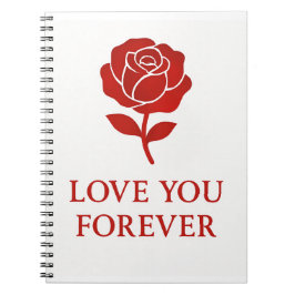 Forever Rose Inspiring Warm Romantic Valentine ノートブック