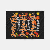 Forever Thankful Always Grateful Abundantly Blesse フリースブランケット (正面(横))