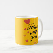 Forever With You Romantic Quote – Perfect Gift コーヒーマグカップ (正面右)