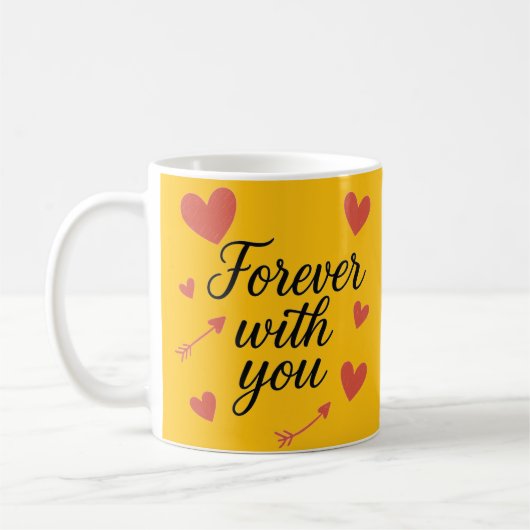 Forever With You Romantic Quote – Perfect Gift コーヒーマグカップ (左)